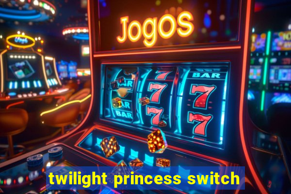 twilight princess switch